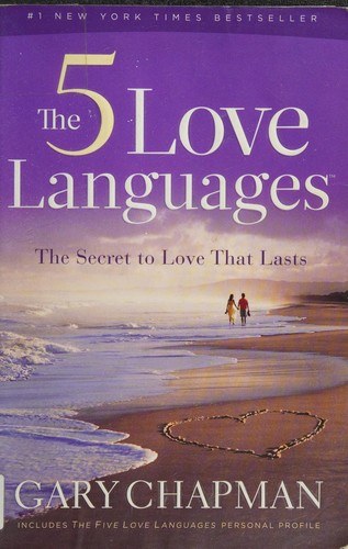 The 5 Love Languages — Gary Chapman